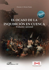 EL OCASO DE LA INQUISICION EN CUENCA - 9788411221276